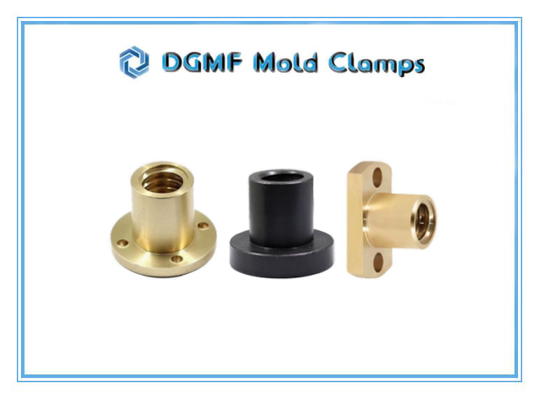 DGMF Mold Clamps Co., LTd - Trapezoidal Threaded Bar Lead Screw Nuts