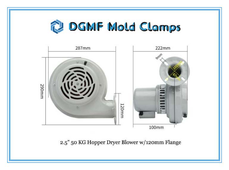 DGMF Mold Clamps Co., Ltd - 2.5” 50 KG Hopper Dryer Blower 120mm Flange