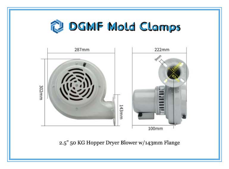 DGMF Mold Clamps Co., Ltd - 2.5” 50 KG Hopper Dryer Blower 143mm Flange