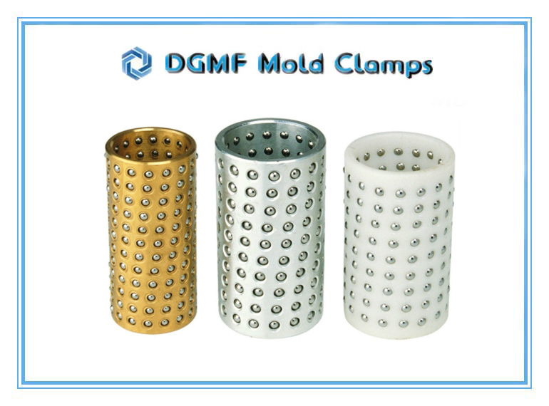 DGMF Mold Clamps Co., Ltd - Aluminum Plastic Brass Die Parts Ball Bearing Cages