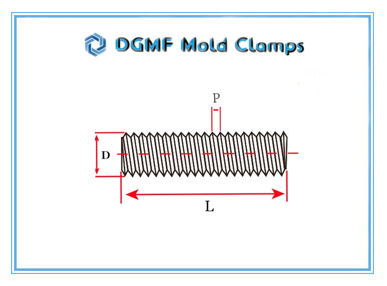 DGMF Mold Clamps Co., Ltd - Full Threaded Stud Bolt Drawing