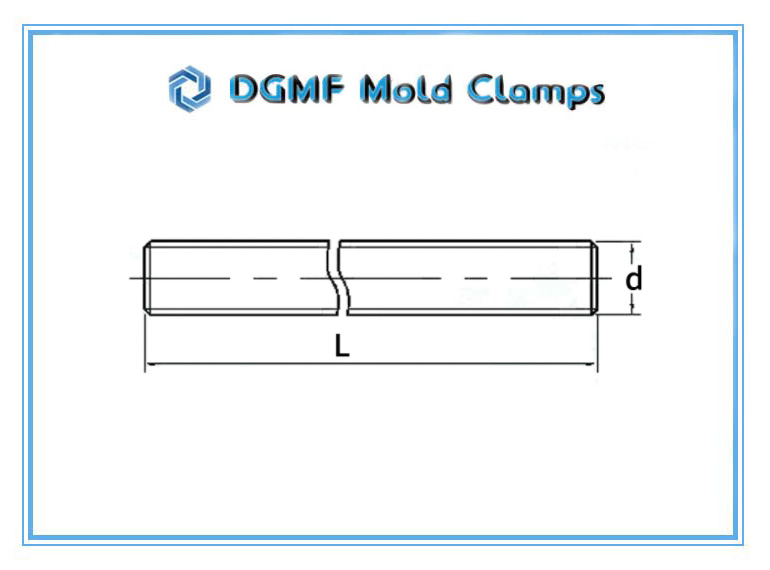 DGMF Mold Clamps Co., Ltd - Fully Threaded Studs Bolts Rods Drawing