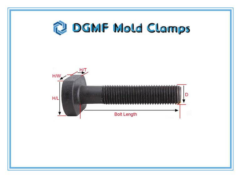 DGMF Mold Clamps Co., Ltd Heavy-duty Tee-Bolt T-Slot Bolt dimensions