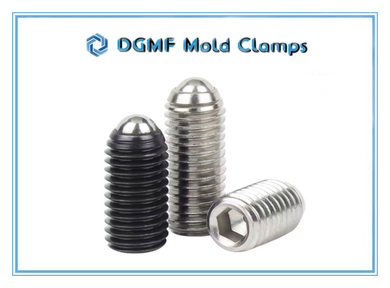 DGMF Mold Clamps Co., Ltd - Hexagon Socket Threaded Spring Ball Plungers