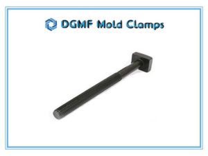 DGMF Mold Clamps Co., Ltd - Mold Clamp Bolt Heavy Duty T Bolt