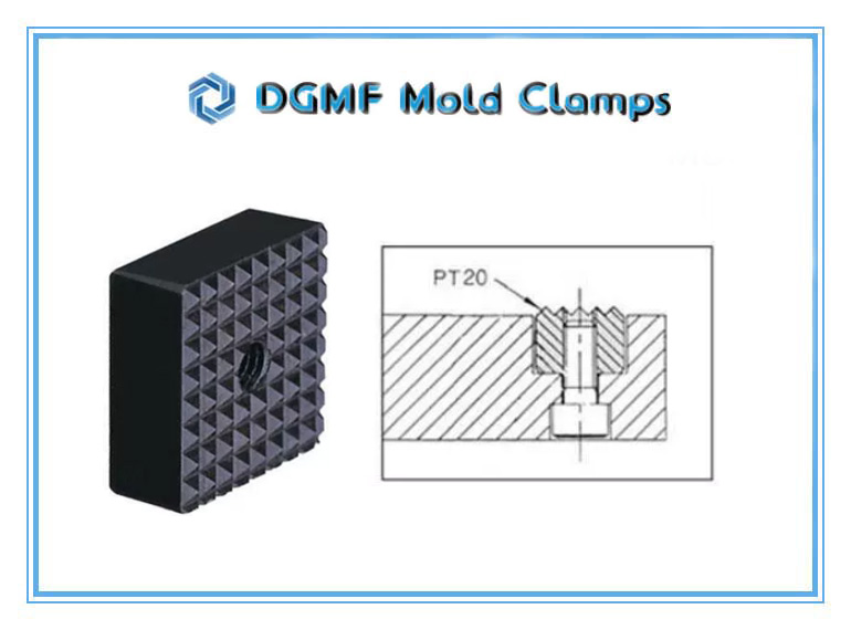 DGMF Mold Clamps Co., Ltd - PT20 Square Serrated Gripper Pad Installation