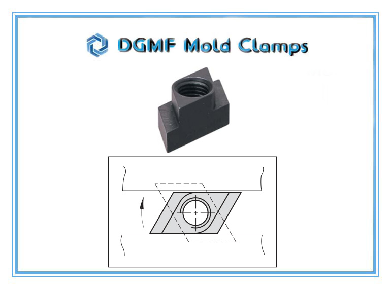 DGMF Mold Clamps Co., Ltd - PT38 Rotary T-Slot Nut Installation