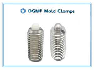 DGMF Mold Clamps Co., Ltd - SS GN 616 Bolt Spring Plungers Supplier