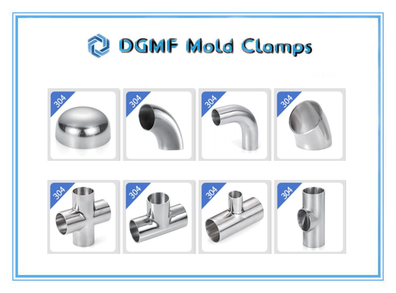 DGMF Mold Clamps Co., Ltd - Stainless Steel Pipe Fittings