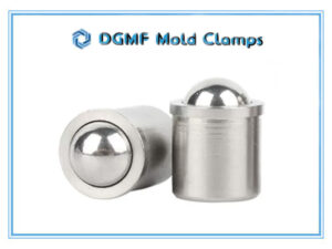 DGMF Mold Clamps Co., Ltd - Stainless Steel Spring Plunger Smooth With Collar And Ball Supplier