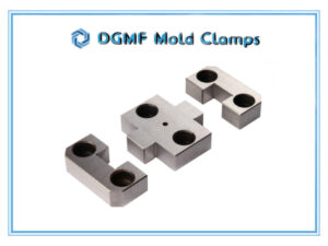 DGMF Mold Clamps Co., Ltd - Standard X-Series Side Locks Parting Line Components Supplier